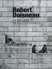 Belleza de lo Cotidiano, la