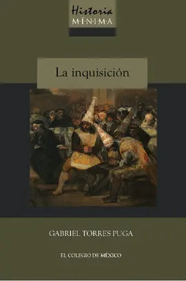 Historia Mínima de la Inquisición