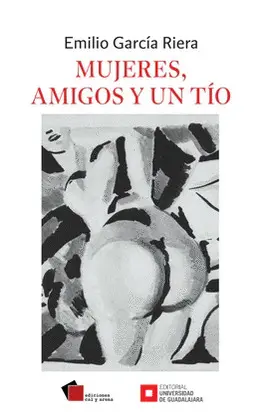Mujeres, Amigos y un Tío