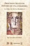 Procesos Creativos. Estudio de una Curaduría
