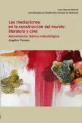 Mediaciones en la Construcción del Mundo: Literatura y Cine, las