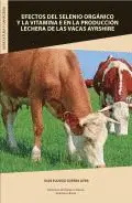 Efectos del Selenio Orgánico y la Vitamina e en la Producción Lechera de las Vacas Ayrshire