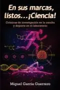 En Sus Marcas, Listos... ¡Ciencia!