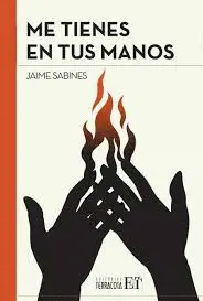 Me Tienes en Tus Manos