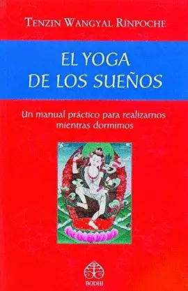 Yoga de los Sueños, el