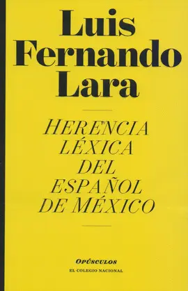 Herencia Léxica del Español en México