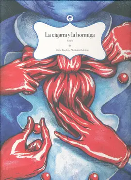 Cigarra y la Hormiga, la