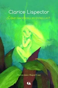 ¿Cómo Nacieron las Estrellas?