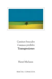 Caminos Buscados, Caminos Perdidos