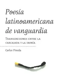 Poesía Latinoamericana de Vanguardia
