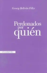 Perdonados por Quién