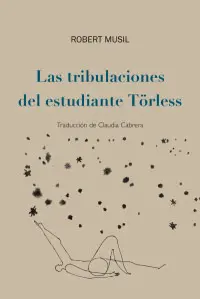 Tribulaciones del Estudiante Törless, las