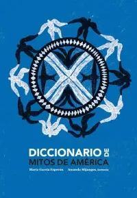 Diccionario de Mitos de América