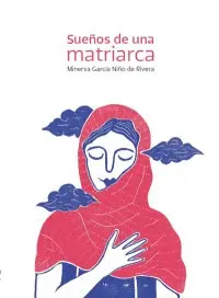 Sueños de una Matriarca