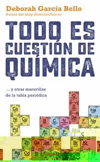 Todo Es Cuestión de Química