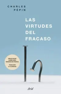 Virtudes del Fracaso, las