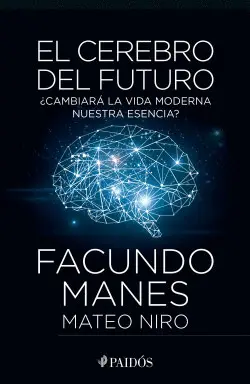 Cerebro del Futuro, el
