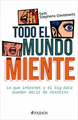 Todo el Mundo Miente