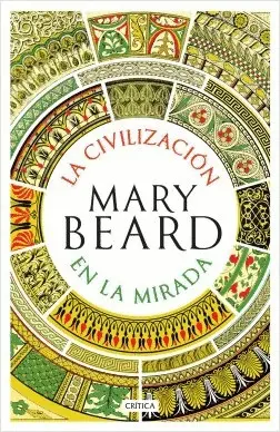 Civilización en la Mirada, la