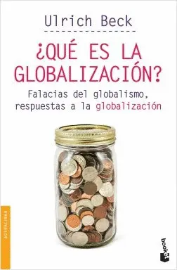 ¿Qué Es la Globalización?
