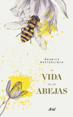 Vida de las Abejas, la