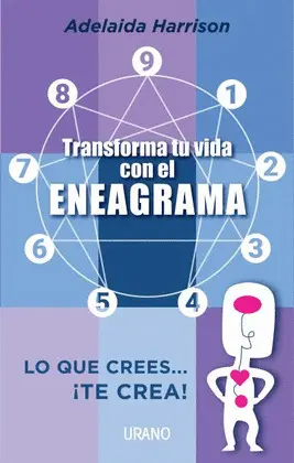 Transforma tu Vida con el Eneagrama