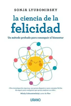 Ciencia de la Felicidad, la