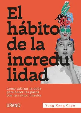 Hábito de la Incredulidad, el