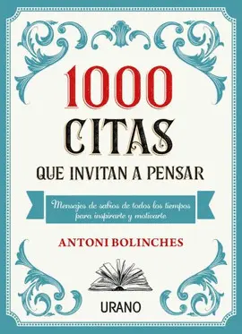 1000 Citas que Invitan a Pensar