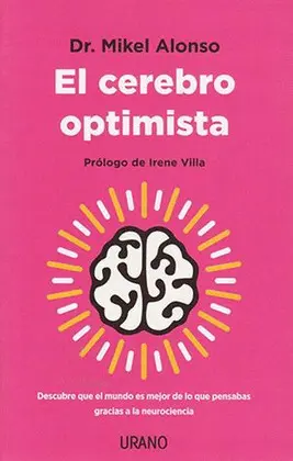Cerebro Optimista, el