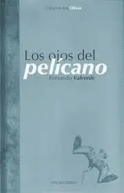 Ojos del Pelícano, los