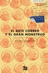 Arte Correo y el Gran Monstruo, el