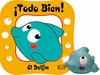 Delfin ¡Todo Bien!, el (Incluye Juguete Rociador)