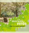 MORADA VERDE, LA