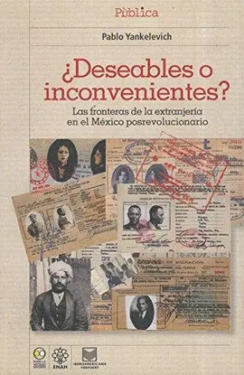 ¿Deseables o Inconvenientes?