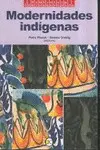 Modernidades Indígenas