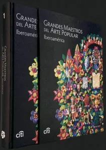 Grandes Maestros del Arte Popular de Iberoamérica, Tomo I
