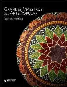 Grandes Maestros del Arte Popular de Iberoamérica, Tomo Ii