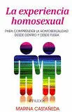 Experiencia Homosexual, la