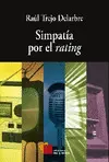 SIMPATÍA POR EL RATING SIMPATÍA POR EL RATING