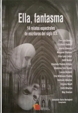 Ella, Fantasma