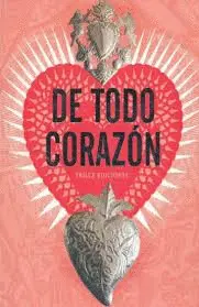 De Todo Corazón