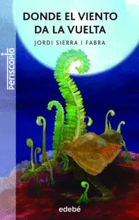 Donde el Viento Da la Vuelta