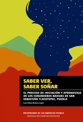 Saber Ver, Saber Soñar