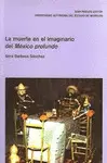 Muerte en el Imaginario del México Profundo, la