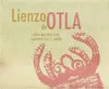 Lienzo de Otla (Incluye 2 Cds)
