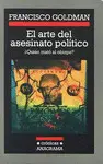 Arte del Asesinato Político, el