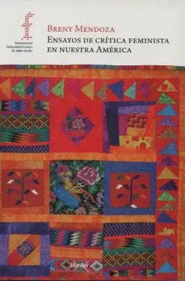 Ensayos de Crítica Feminista en nuestra América