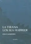 Tirana, La/ los Sea Harrier