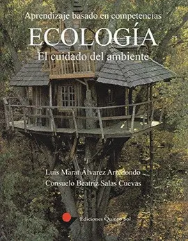 ECOLOGIA. EL CUIDADO DEL AMBIENTE